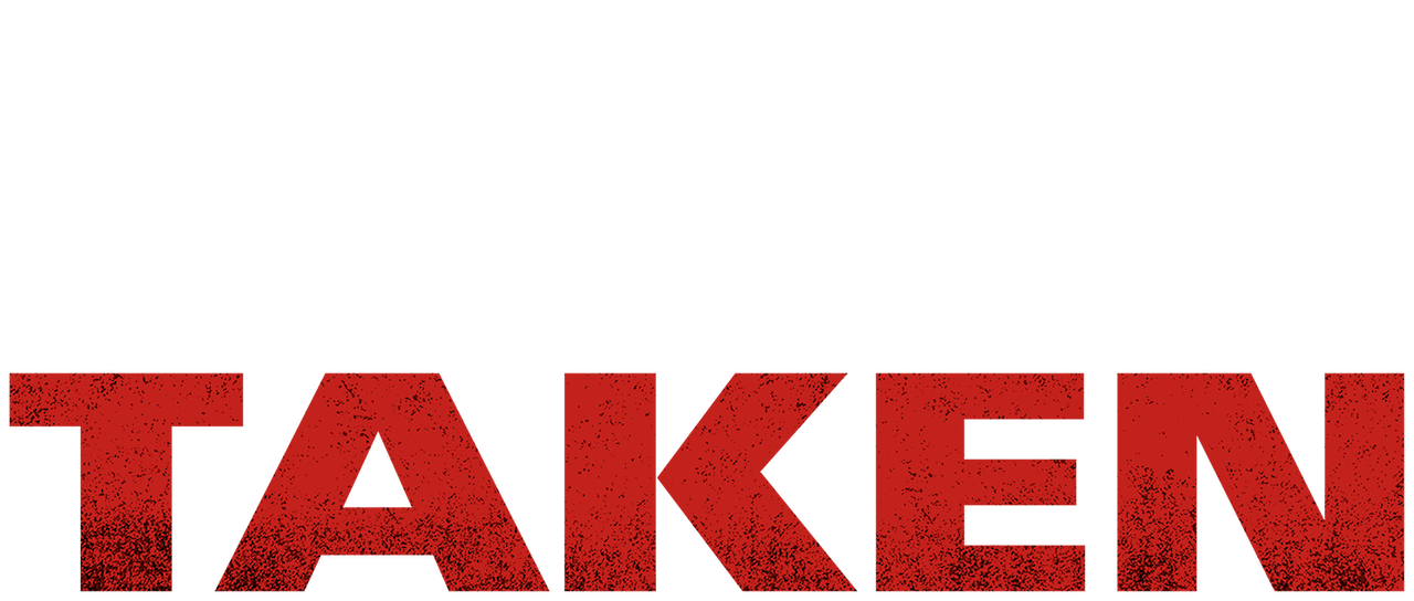 Taken | Netflix