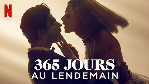 365 jours : L'année d'après | Site officiel de Netflix