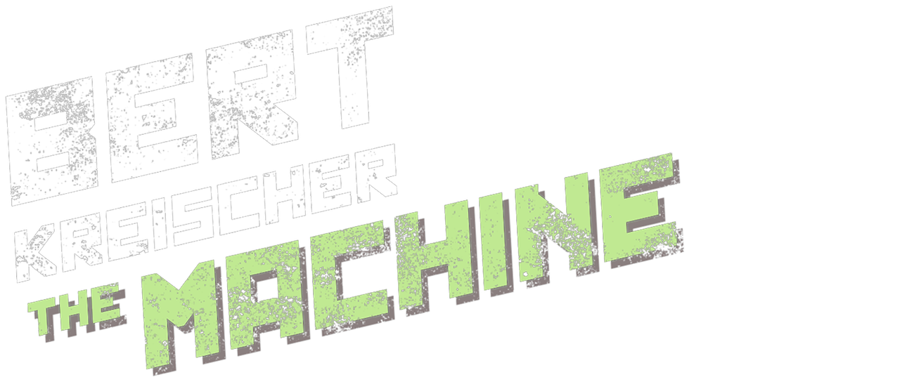 Watch Bert Kreischer: The Machine | Netflix